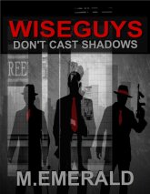 Wiseguys не сбрасывает тени (короткая версия)