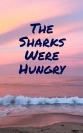 В Sharcks Были Голодны