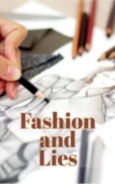 Fashion and Lies