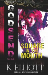 Godsend 9: Квадрат в рот